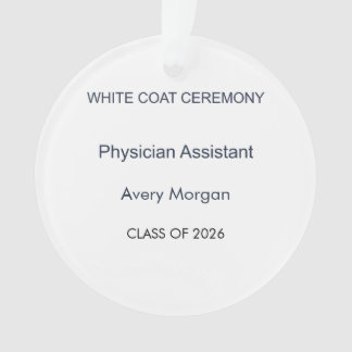 Physician Assistant White Coat Ceremony Ornament