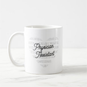 "Physician Assistant" with definition words heart Coffee Mug