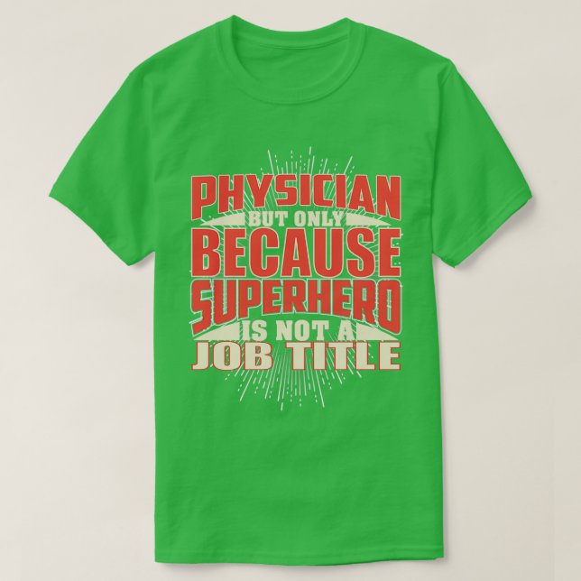 Physician Superhero T-Shirt (Design Front)