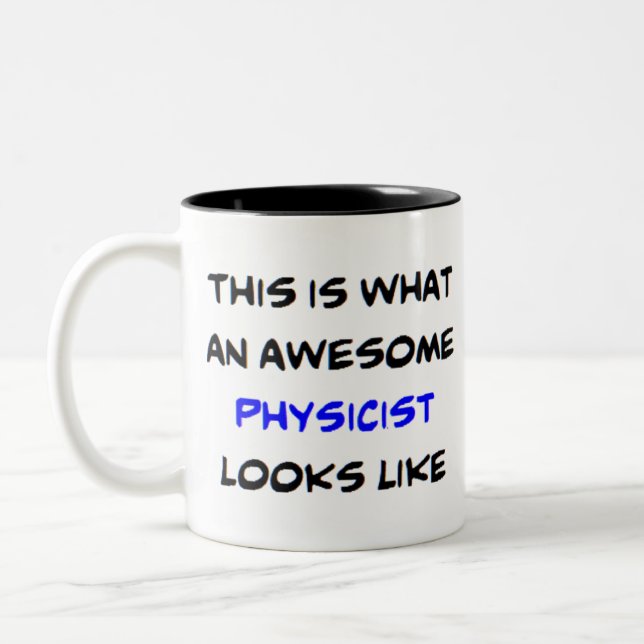 physicist, awesome Two-Tone coffee mug (Left)