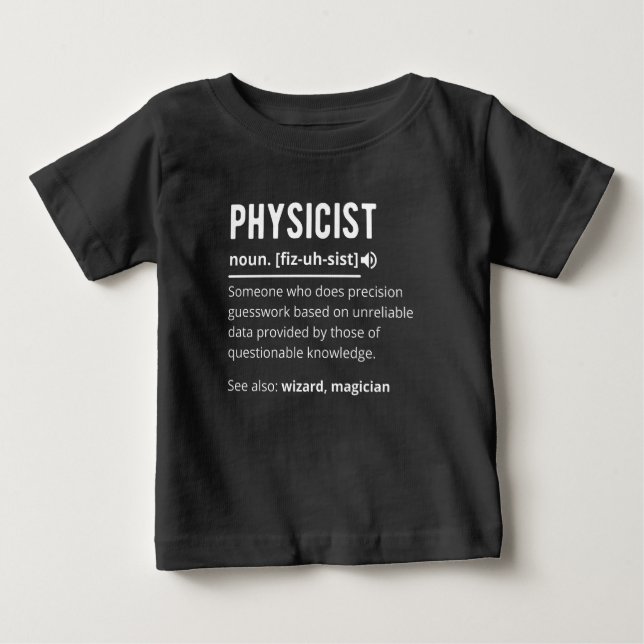 physicist baby T-Shirt (Front)