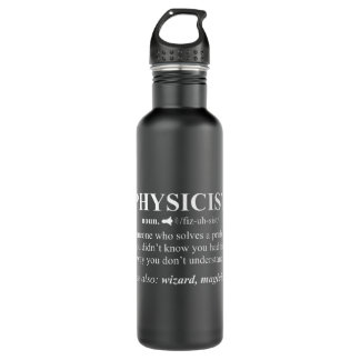 Physicist Definition Wizard Scientist Physics Fun 710 Ml Water Bottle