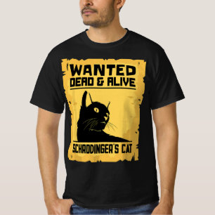 Physicist - Funny Physics Student Schrodingers Cat T-Shirt