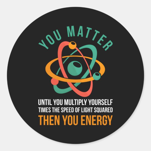 Physicist Quote Scientist Physics Classic Round Sticker (Front)
