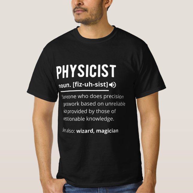 physicist T-Shirt (Front)