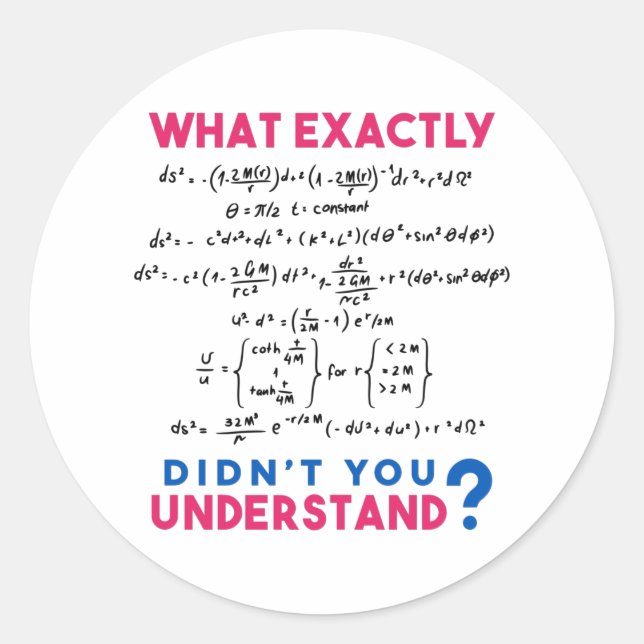 Physics formula Joke Classic Round Sticker (Front)