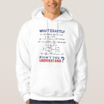 Physics formula Joke Hoodie<br><div class="desc">Cool and funny physics design. A must for every physicist, physics student, physics teacher and physics lover. Great gift idea for Physics Nerds and Physics Geeks.</div>