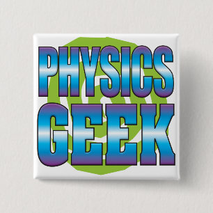 Physics Geek v3 15 Cm Square Badge