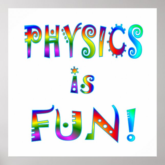 Physics is Fun Poster (Front)