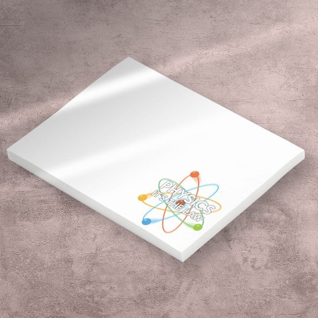 PHYSICS IT'S THE LAW Funny Science Quote Post-it Notes (PHYSICS IT'S THE LAW Funny Science Quote Post-it Notes)