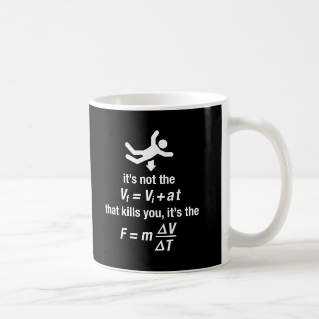 physics - it's the sudden deceleration that kills coffee mug (Right)