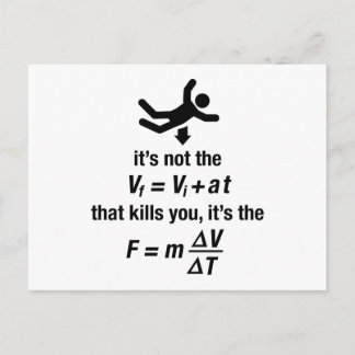 physics - it's the sudden deceleration that kills  postcard