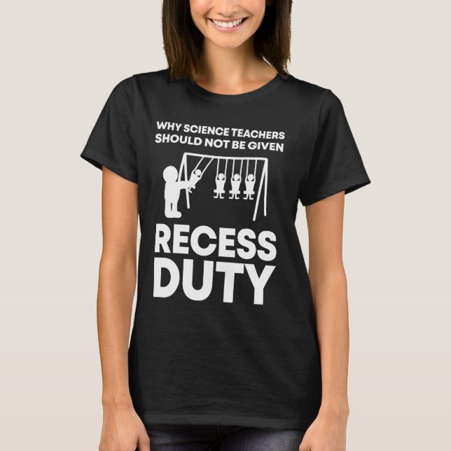 Physics Student I Funny Science Teacher T-Shirt (Front)
