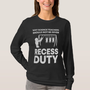 Physics Student I Funny Science Teacher T-Shirt