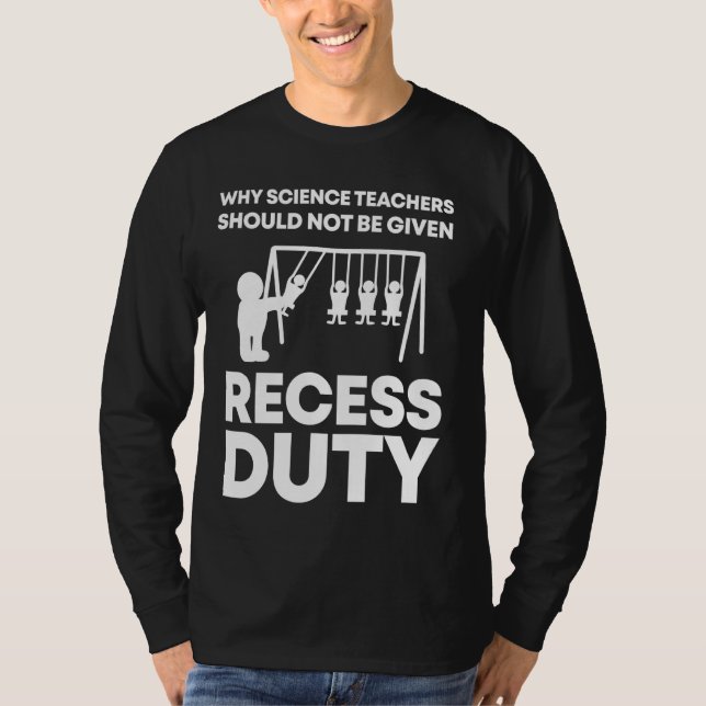 Physics Student I Funny Science Teacher T-Shirt (Front)