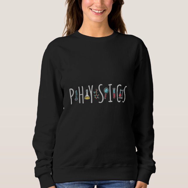 Physics Sweatshirt (Front)