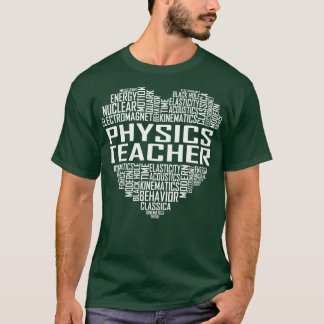 Physics Teacher Heart T-Shirt