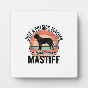 Physics Teacher Loves Mastiff Vintage Dog Shirt_1 Plaque