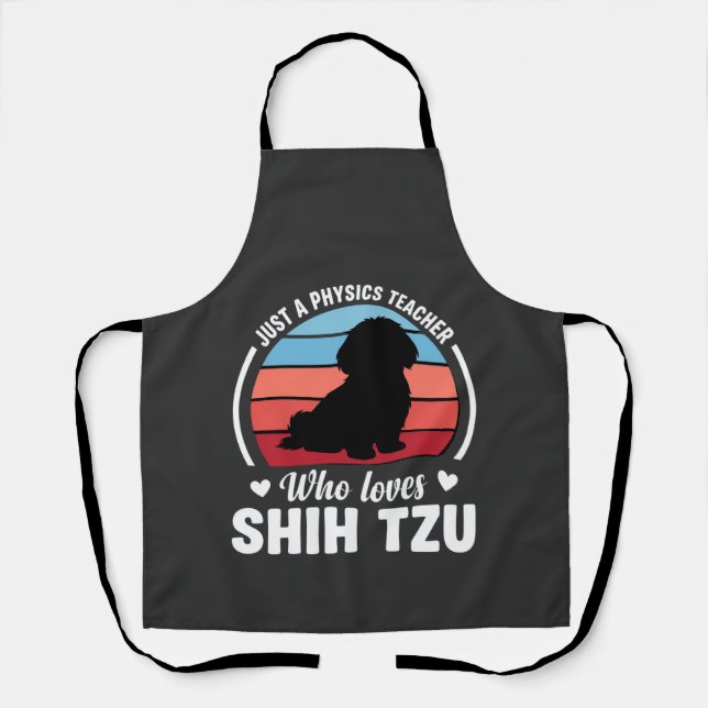 Physics Teacher Shih Tzu Dog Lover Apron (Front)