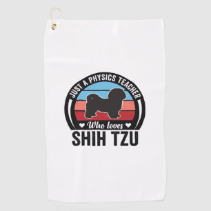 Physics Teacher Shih Tzu Vintage Dog Shirt Design_ Golf Towel