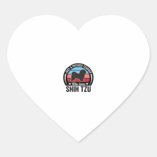 Physics Teacher Shih Tzu Vintage Dog Shirt Design_ Heart Sticker