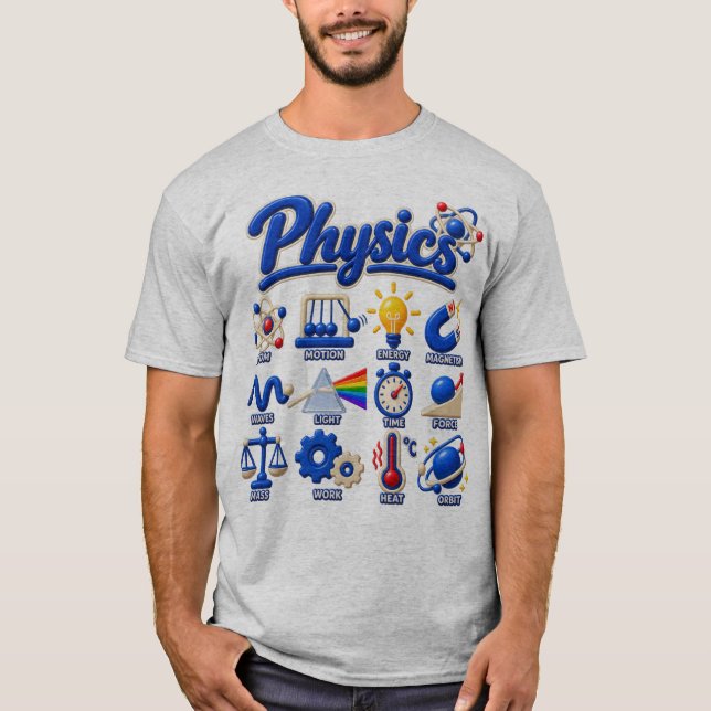 Physics Teacher Shirt, Science STEM Tee (Front)