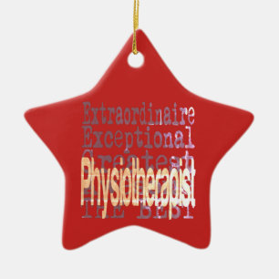 Physiotherapist Extraordinaire Ceramic Ornament