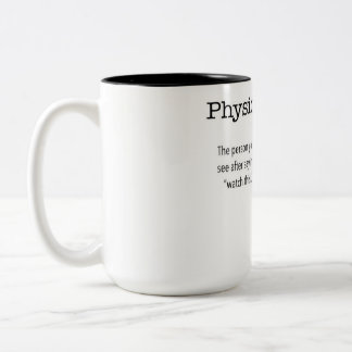 Physiotherapist funny mug