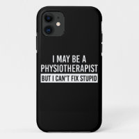 Physiotherapist Funny Sayings PT gifts