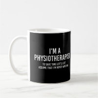 Physiotherapist Funny Sayings PT gifts