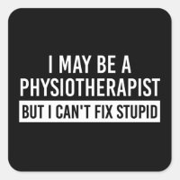 Physiotherapist Funny Sayings PT gifts