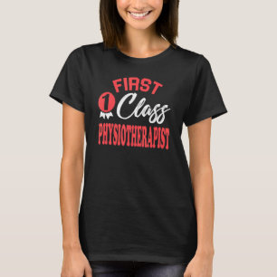 Physiotherapist Work Job Husband Wife Saying Every T-Shirt