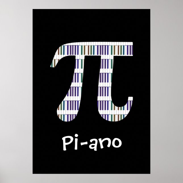 Pi-ano ~ Funny Math Music Geek Poster Variation (Front)