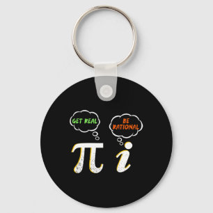 Pi Be Rational Get Real - Math Teacher - Math Humo Key Ring