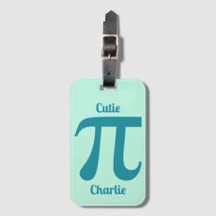 Pi / Cutie Pi custom text & colour Luggage Tag
