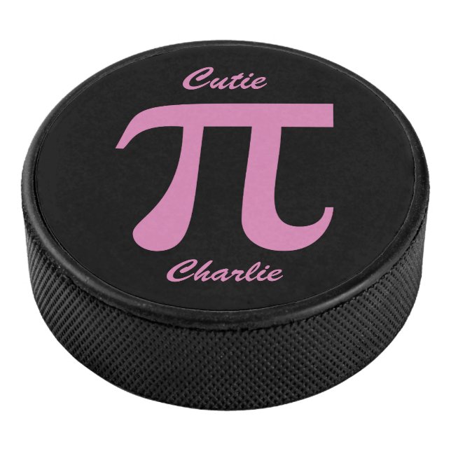 Pi / Cutie Pie custom text hockey puck (3/4)