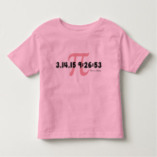 Pi Day 2015: Once in a lifetime. Toddler T-Shirt