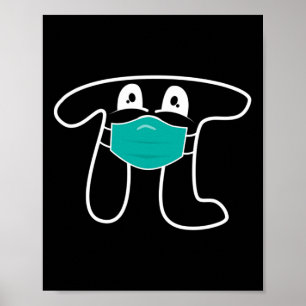 Pi Day 2025 Pi Wearing Mask Math Shirt For Teacher Poster