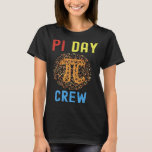 Pi Day 3 14 Math teacher Group  Quotes Family T-Shirt<br><div class="desc">Pi Day 3 14 Math teacher Group  Quotes Family</div>