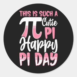 Pi Day 3.14 Pi Symbol - This Is Such A Cutie Pi Ha Classic Round Sticker