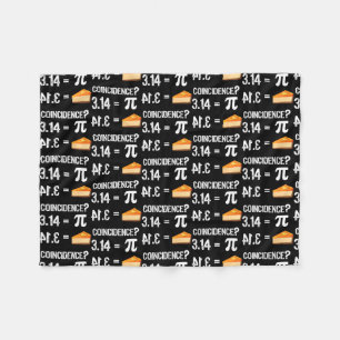 Pi Day 3 14 = Pie Coincidence Math Lover Teacher Fleece Blanket
