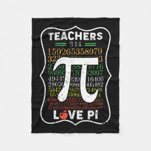 Pi Day 3.14 Teachers Love Pi Math Teachers Gift- Fleece Blanket