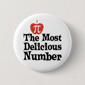 Pi Day 3.14 - The Most Delicious Number 6 Cm Round Badge