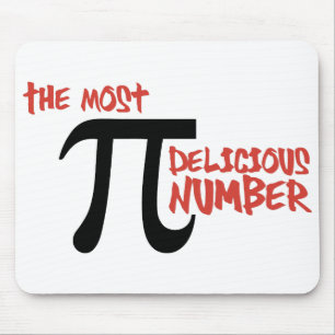 Pi Day 3.14 - The Most Delicious Number Mouse Pad