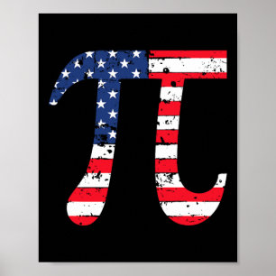 Pi Day American Flag Patriotic Math Nerd Geek 3.14 Poster