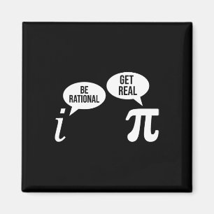Pi Day Be Rational Get Real Funny Math Equation Te Magnet