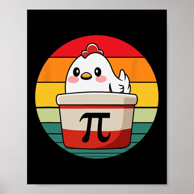 Pi Day Chicken Pot Pie Math Science Teacher Funny  Poster (Front)