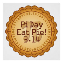 Pi Day, Eat Pie! March 14 