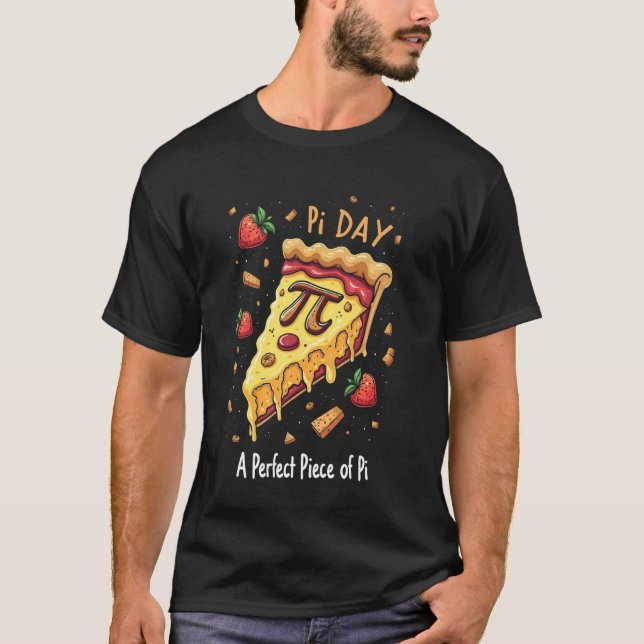Pi Day Funny Math Pun Teachers Students T-Shirt (Front)