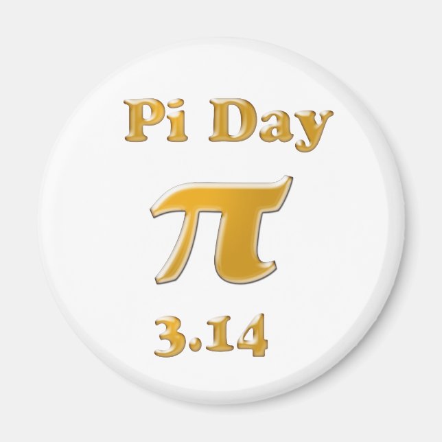 Pi Day Gold on White Magnet (Front)